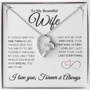 Future Wife Necklace My Last Everything, Fiance Gifts For Her, Promise Necklace For Her, Birthday Gifts For Future Wife With Message Card, To My Soulmate Necklace (Forever Love – Wife, 14k White Gold Finish – Standard Box)